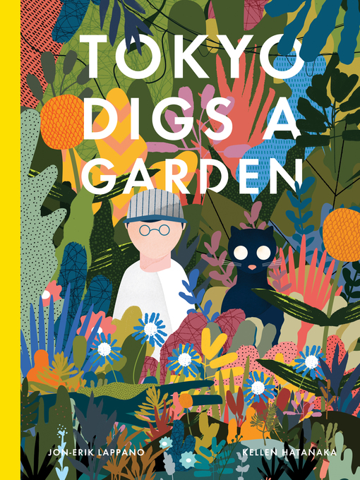 Title details for Tokyo Digs a Garden by Jon-Erik Lappano - Available